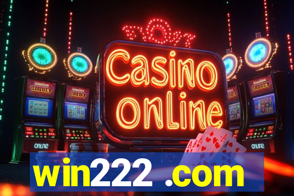 win222 .com